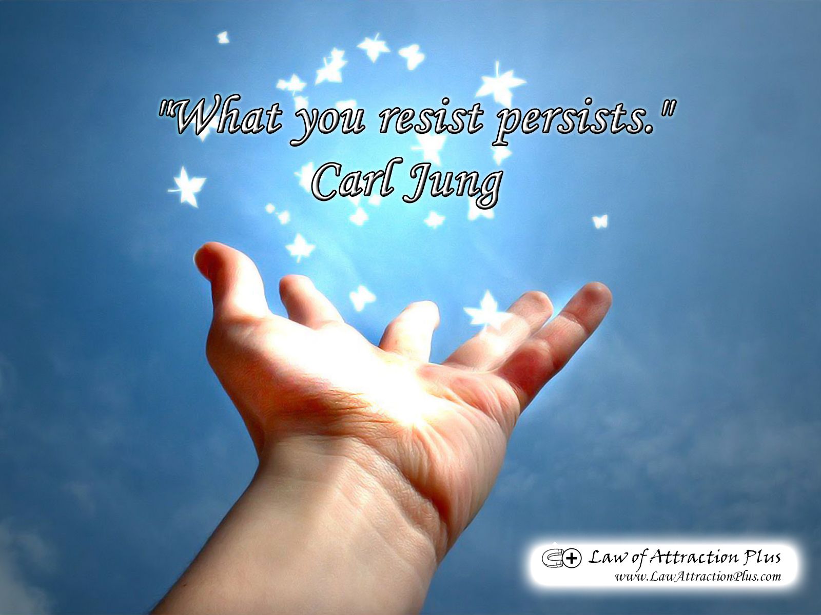 What you resist persists. Carl Jung Wallpaper Quote Law of