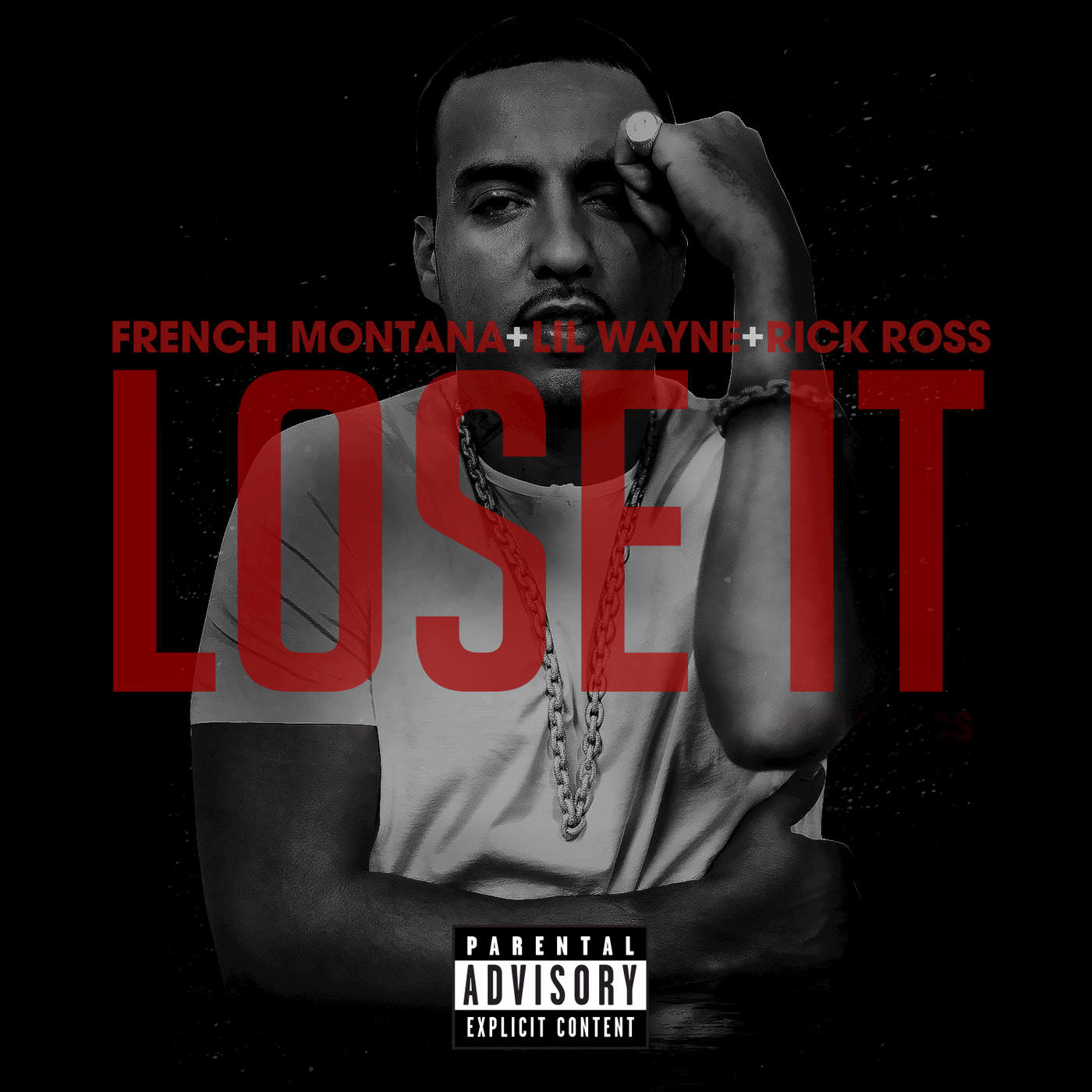 French Montana - Lose It (feat. Rick Ross & Lil Wayne) - Single ...