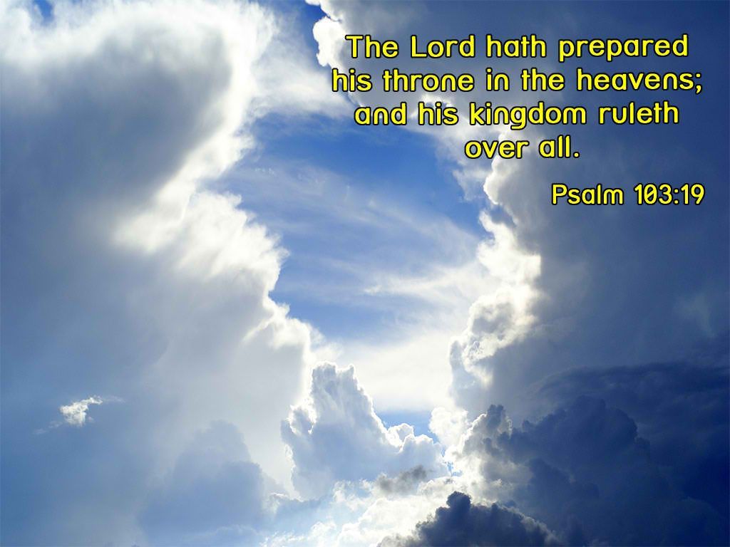 Psalm 10319 - Throne in Heaven Wallpaper - Christian Wallpapers