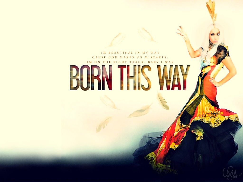 BORN THIS WAY - Lady Gaga Wallpaper 31380368 - Fanpop