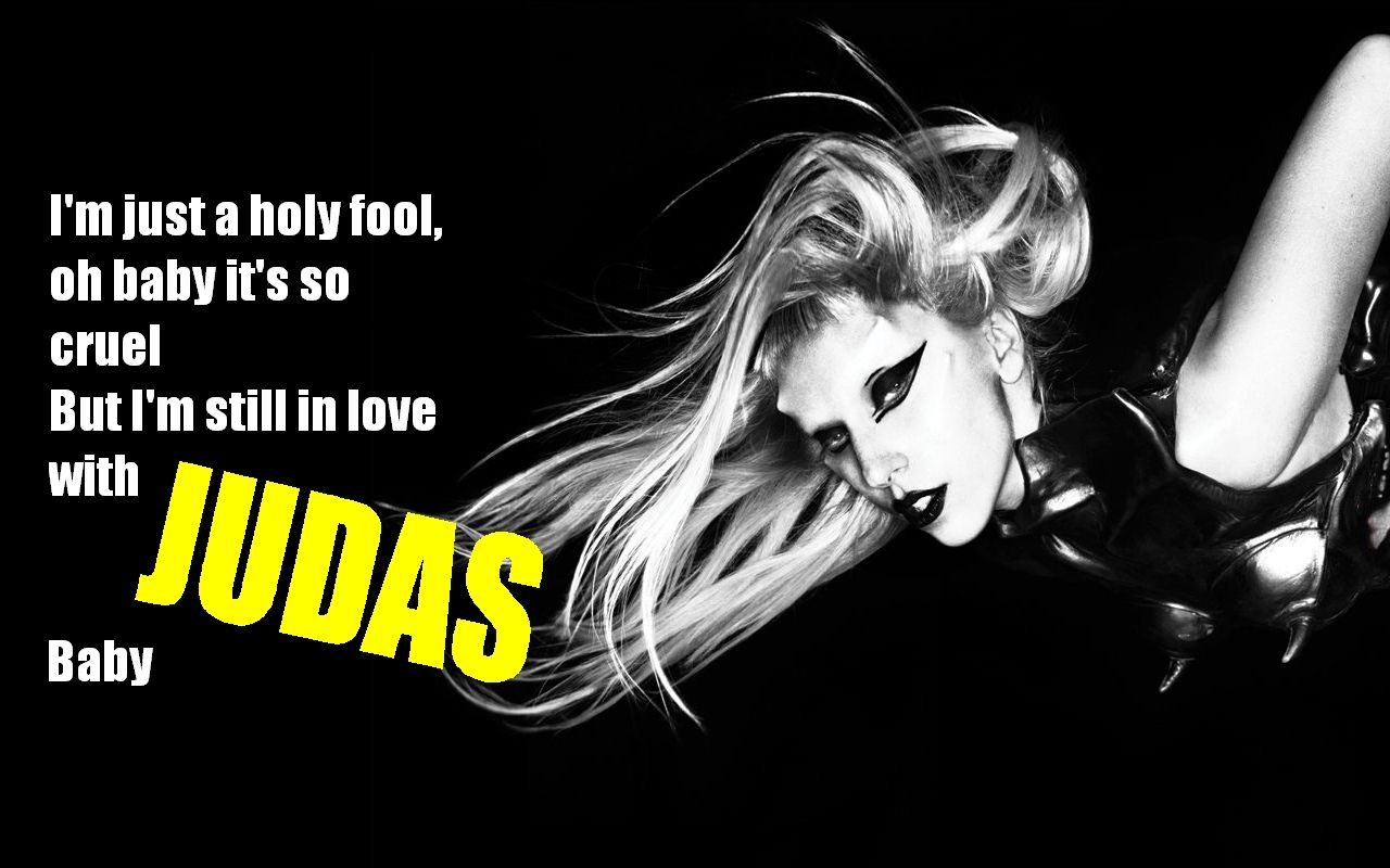 Born This Way Wallpaper JUDAS - Lady Gaga Wallpaper 23609111