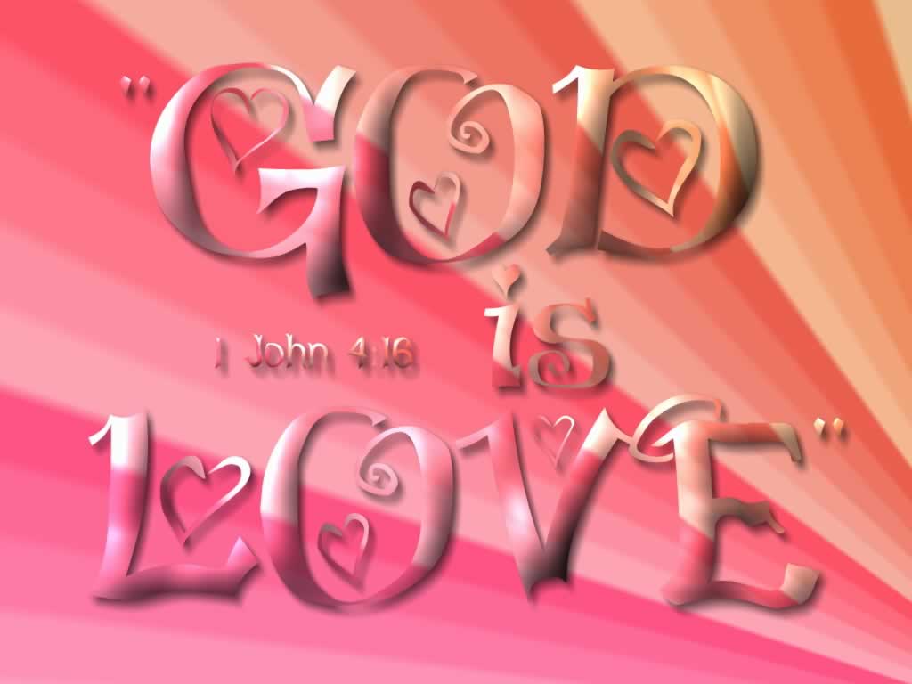 Christian Desktop Wallpaper God is Love | God Wallpaper