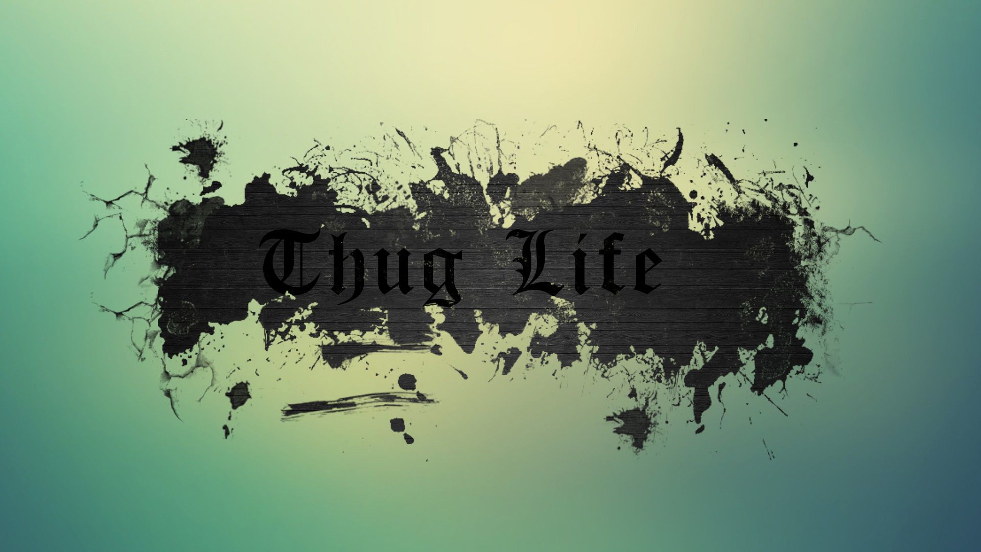Thug Life by curtisblade on DeviantArt