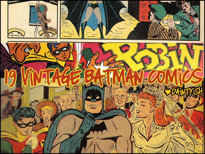 Vintage Batman Comic scans by daintyish on DeviantArt