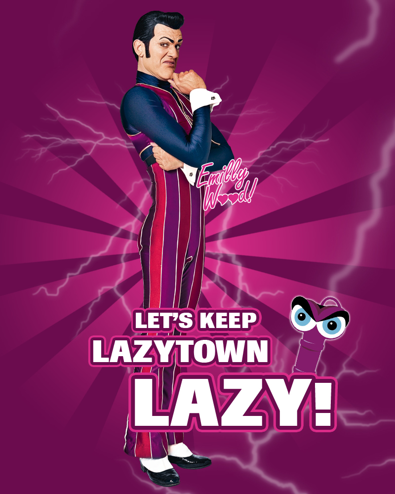 Lazytown by emillywood on DeviantArt