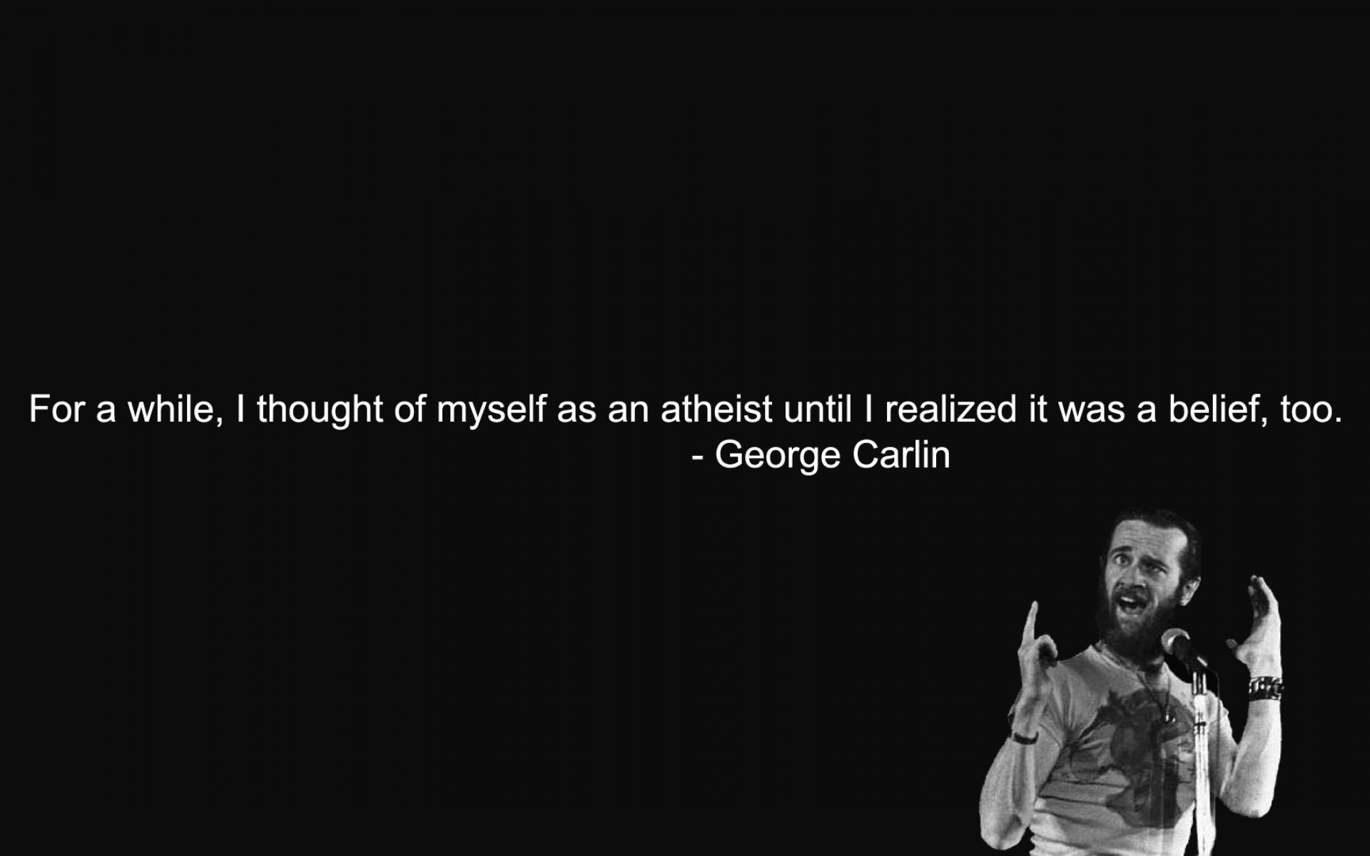 Text quotes men atheism george carlin wallpaper | (70750)