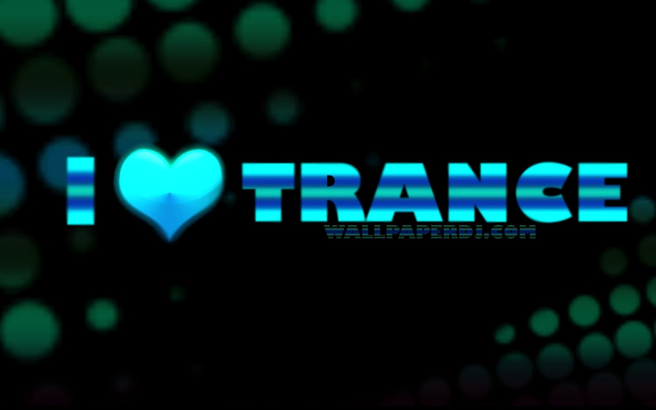 1280x800 I Love Trance wallpaper, music and dance wallpapers