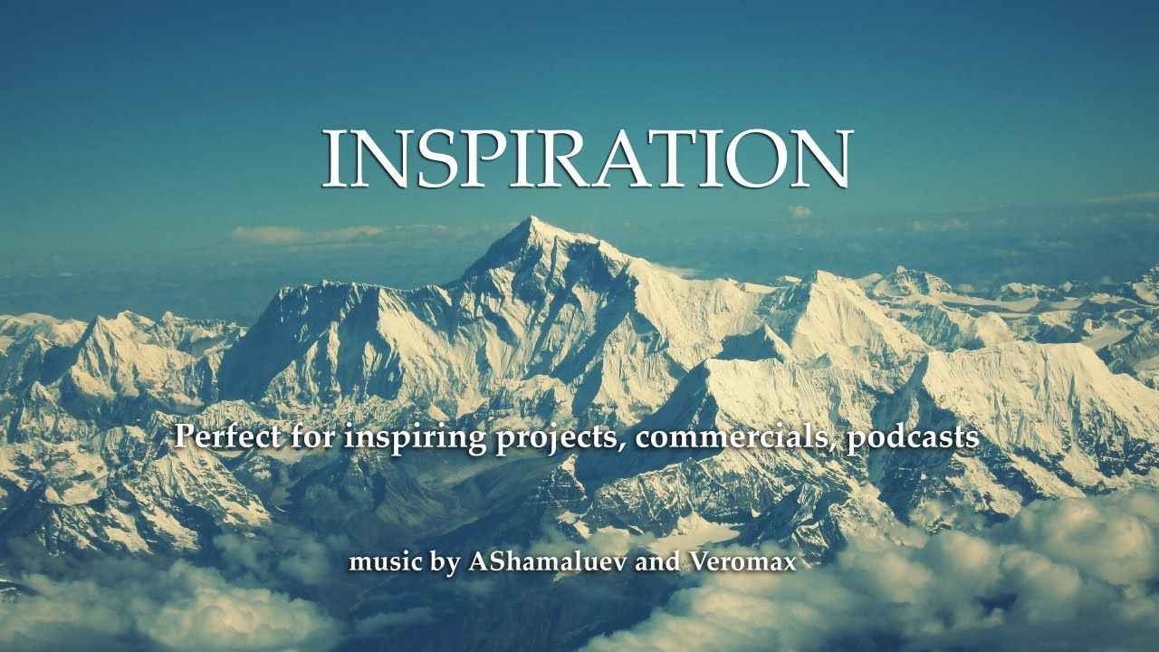 Inspiration - Inspirational Background Music Royalty free Audio
