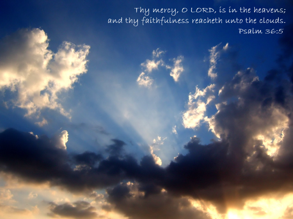Psalm 36:5 - Free desktop wallpaper graphic with Bible verse