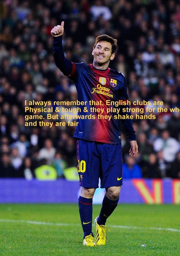Thousands of ideas about Lionel Messi Quotes on Football with ...