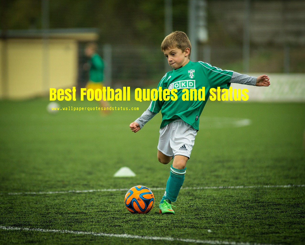 Best Football Quotes and Status - Wallpaper Quotes and Status