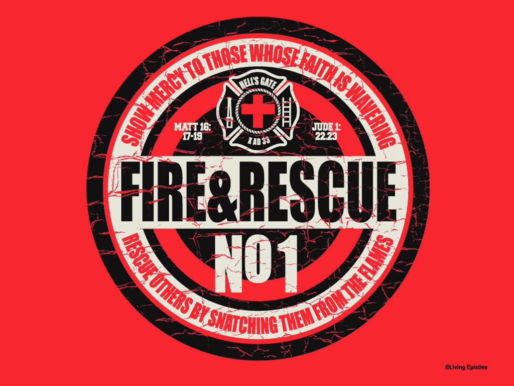 Christian Graphic: Fire And Rescue Wallpaper - Christian ...