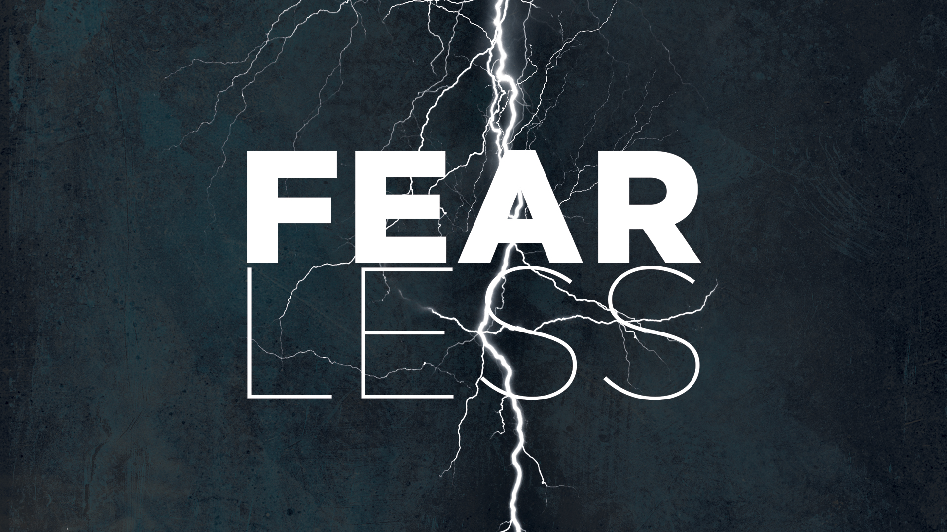 Fearless In The Face Of Fear | Sagebrush Church
