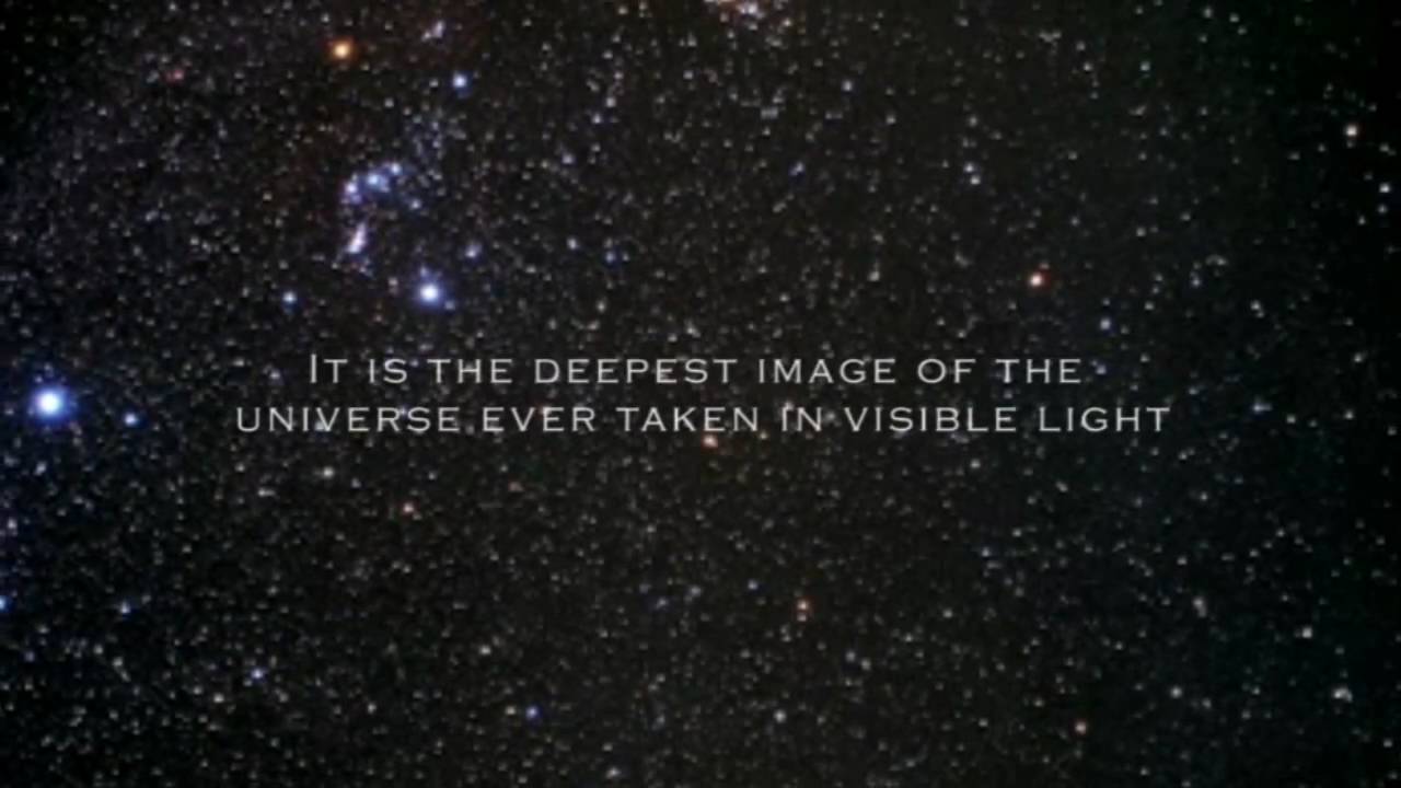 YouTube Hubble Ultra Deep Field - Pics about space