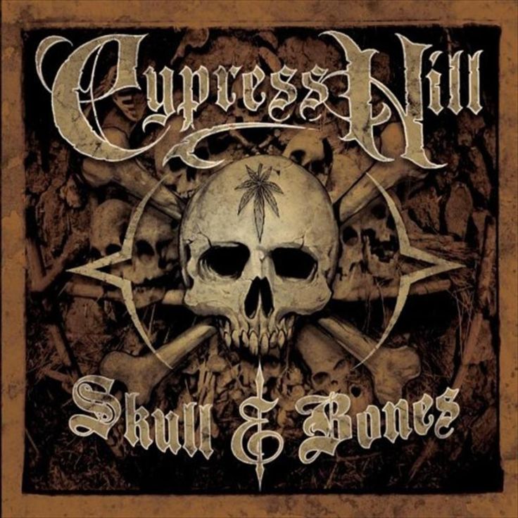 Cypress Hill Skull & Bones | wallpaper | Pinterest | Cypress Hill ...