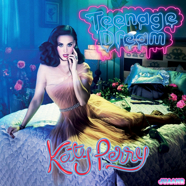 Katy Perry.Teenage Dream DLX by JuaanR on DeviantArt
