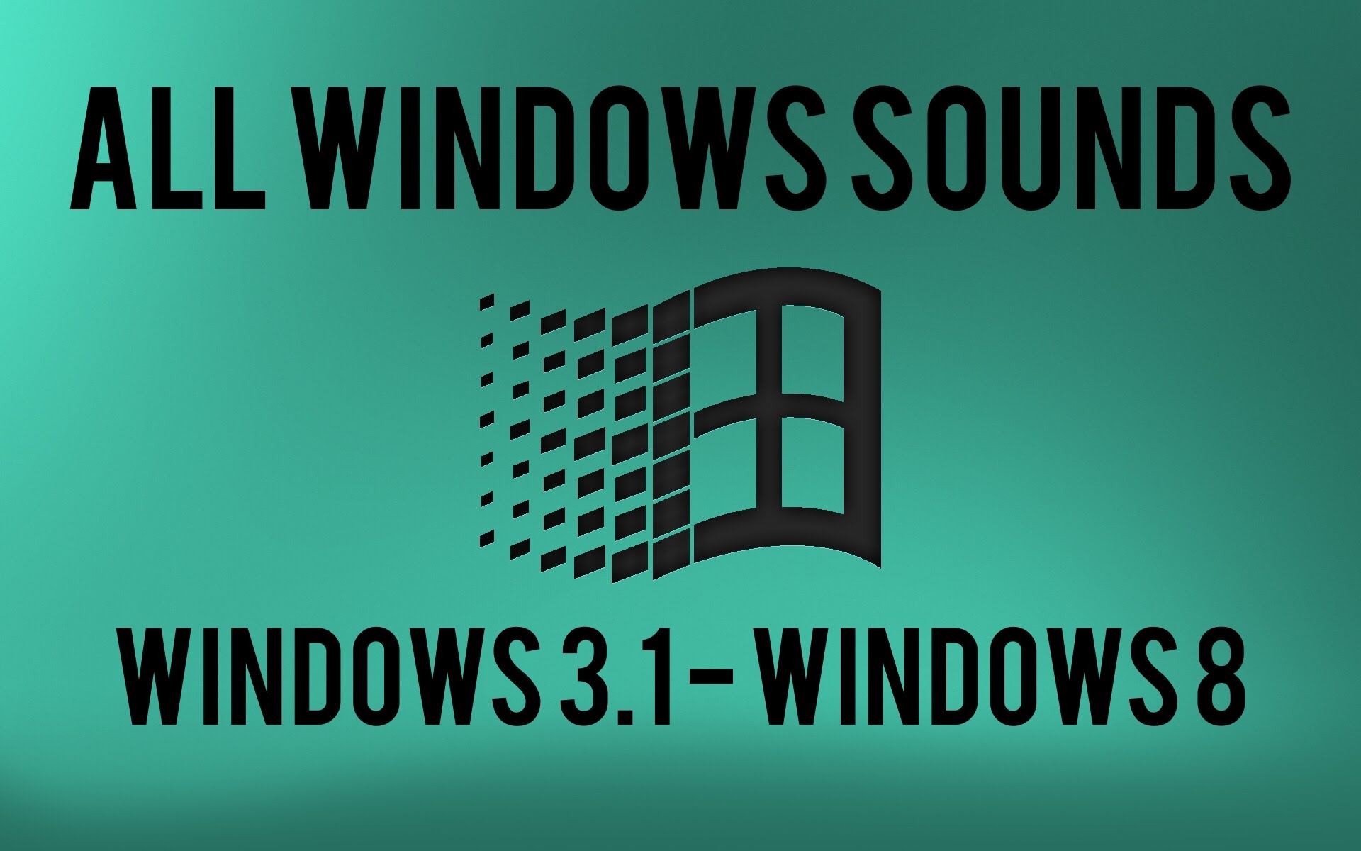 All Windows Sounds Windows 3.1 - Windows 8 - YouTube