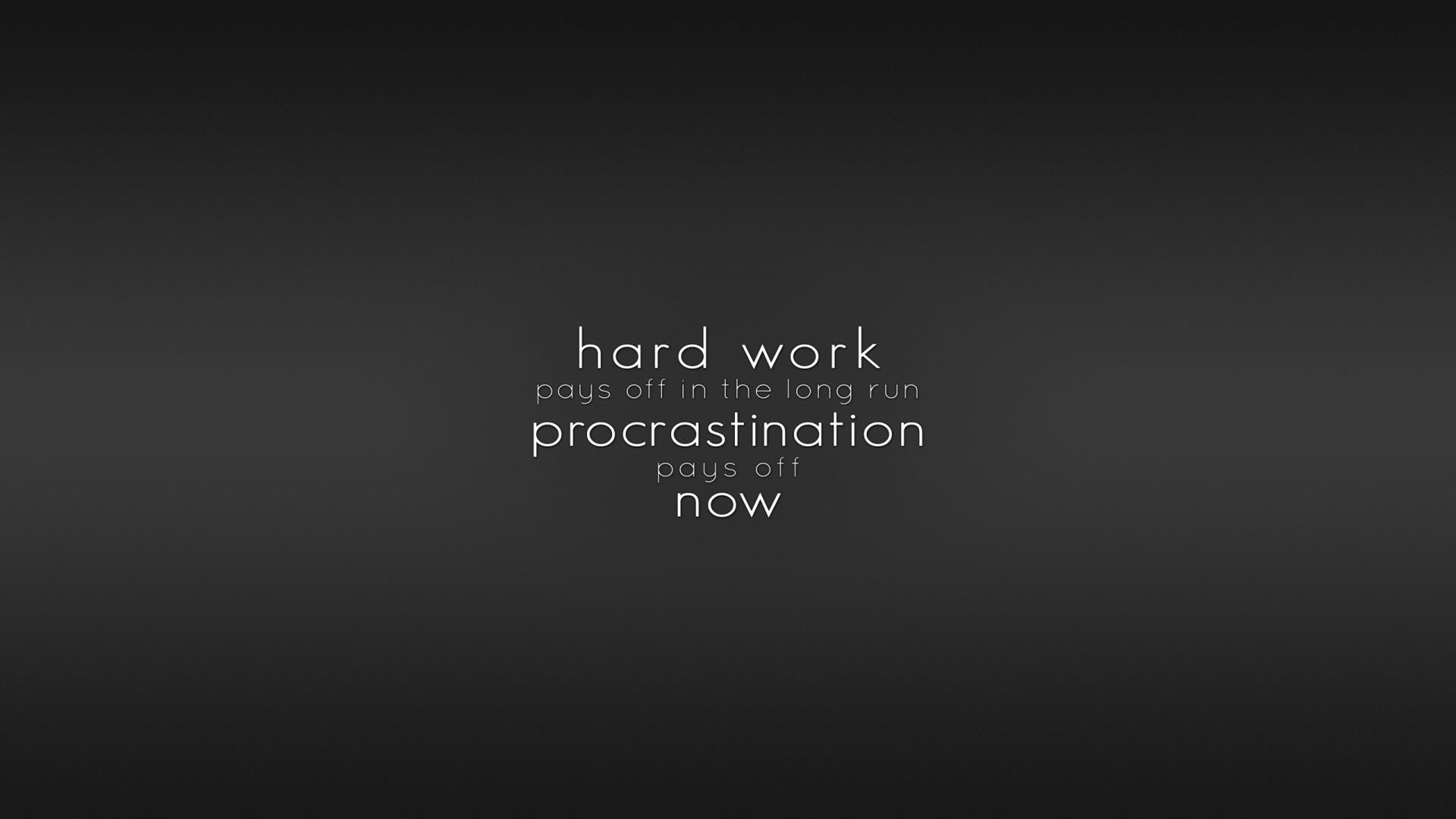 Hard work pays off in the long run Free hd wallpapers for