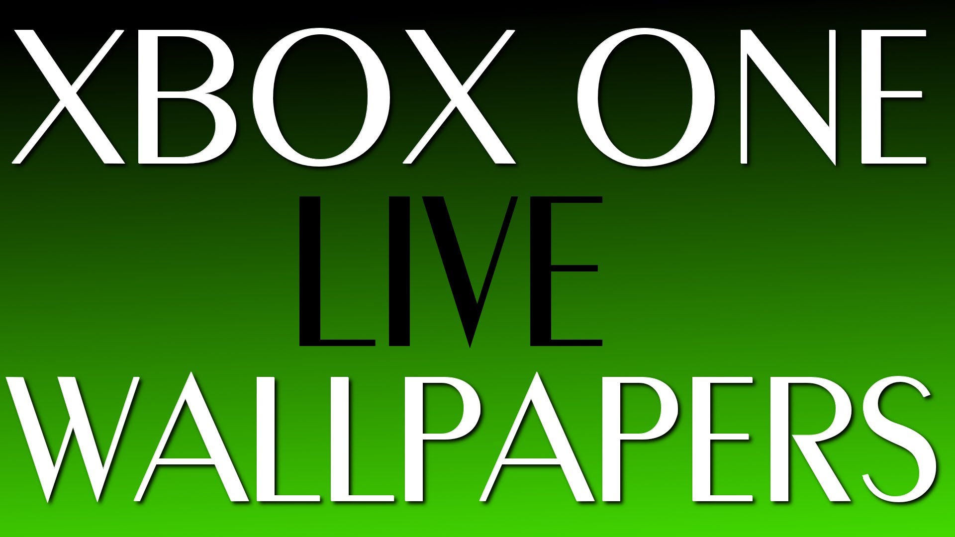 Xbox One Live Wallpapers UI (User Interface) - YouTube