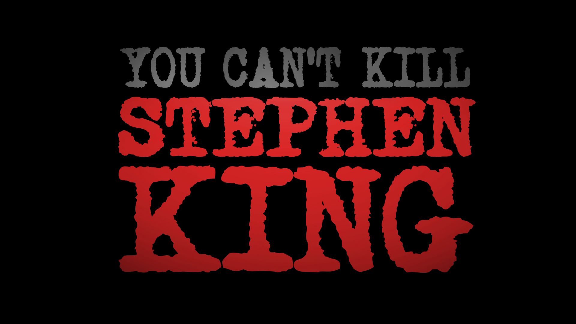 You Can't Kill Stephen King | Gabriel Cullen