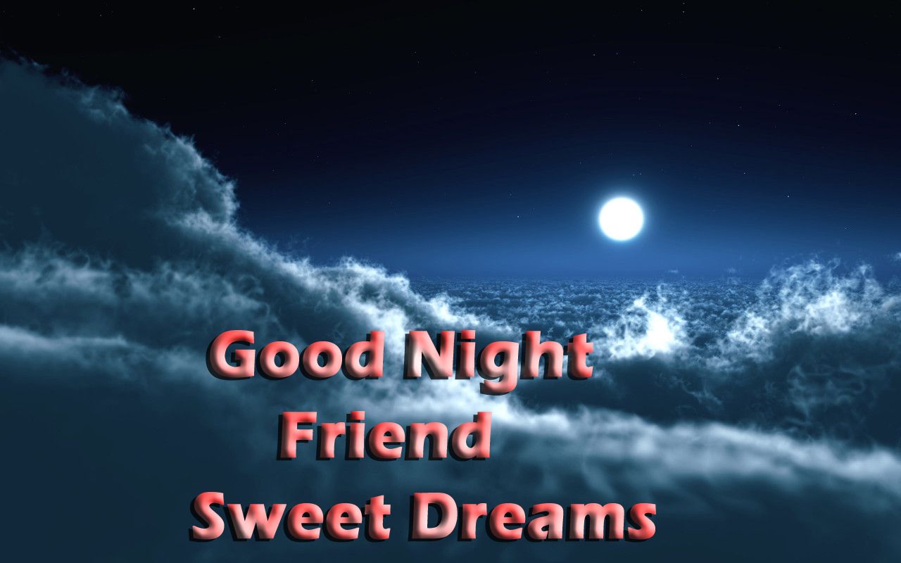 good night friend sweet dreams hd wallpaper - Wallpaperss HD