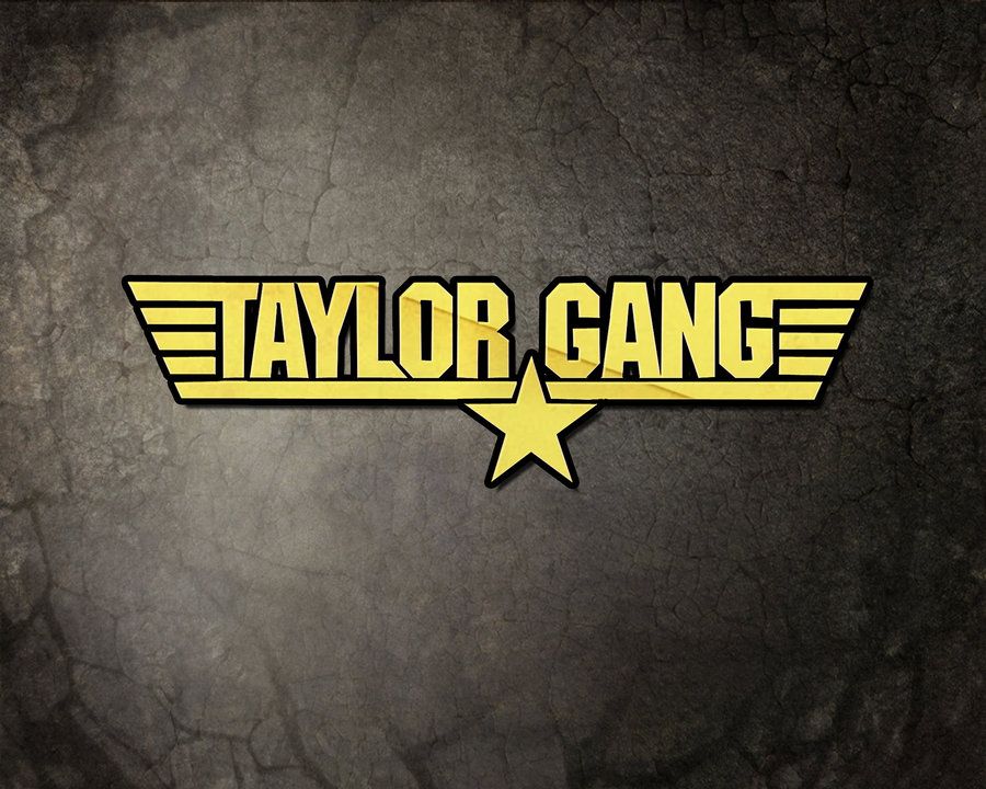 Taylor Gang by CitizenXCreation on DeviantArt