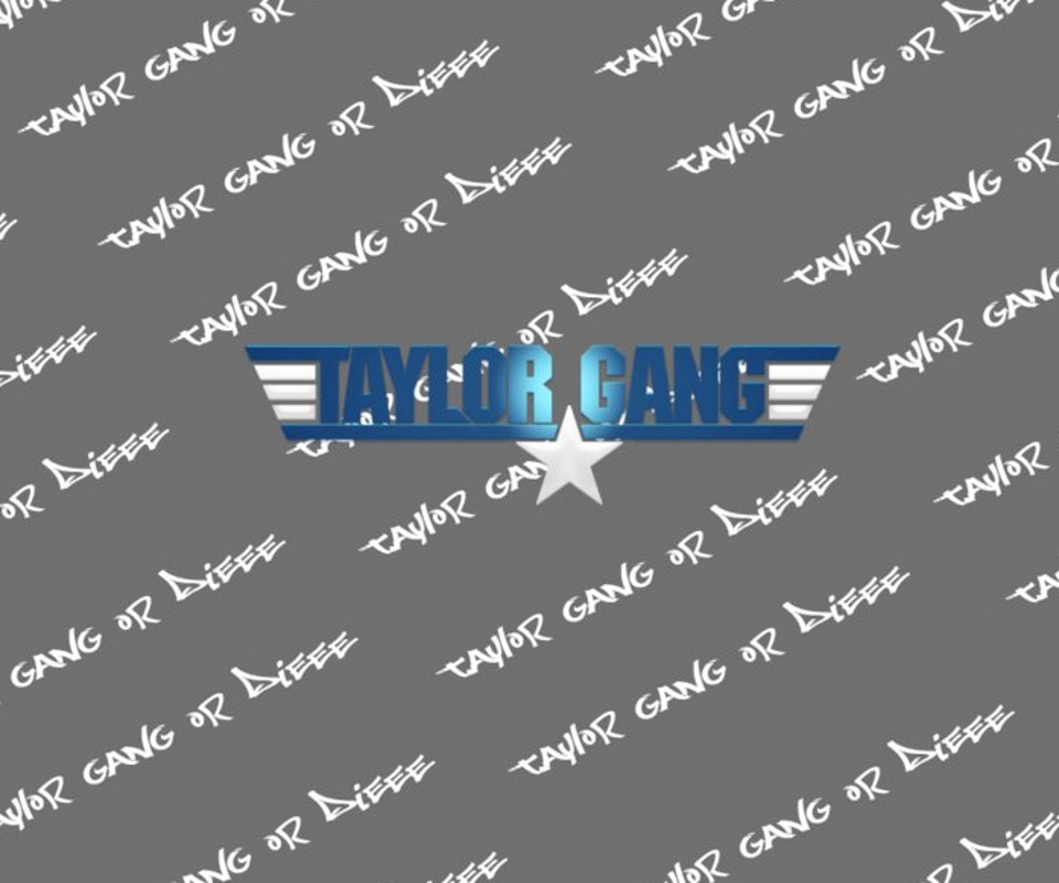 Taylor Gang creative background for your Android phone download free