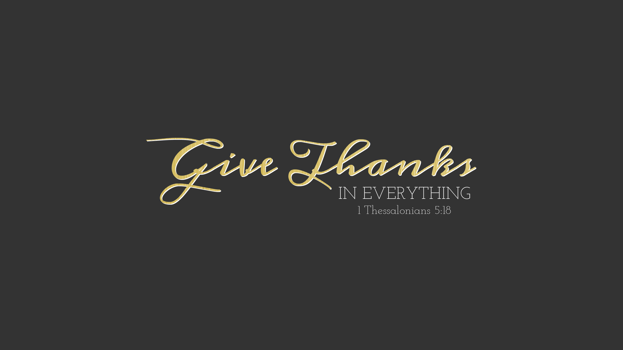 Give Thanks: Free Wallpaper Download