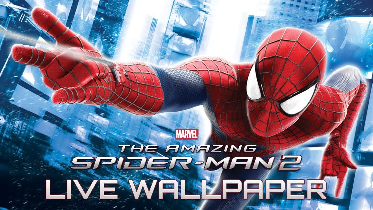 The Amazing Spider Man 2 Live Wallpaper - YouTube