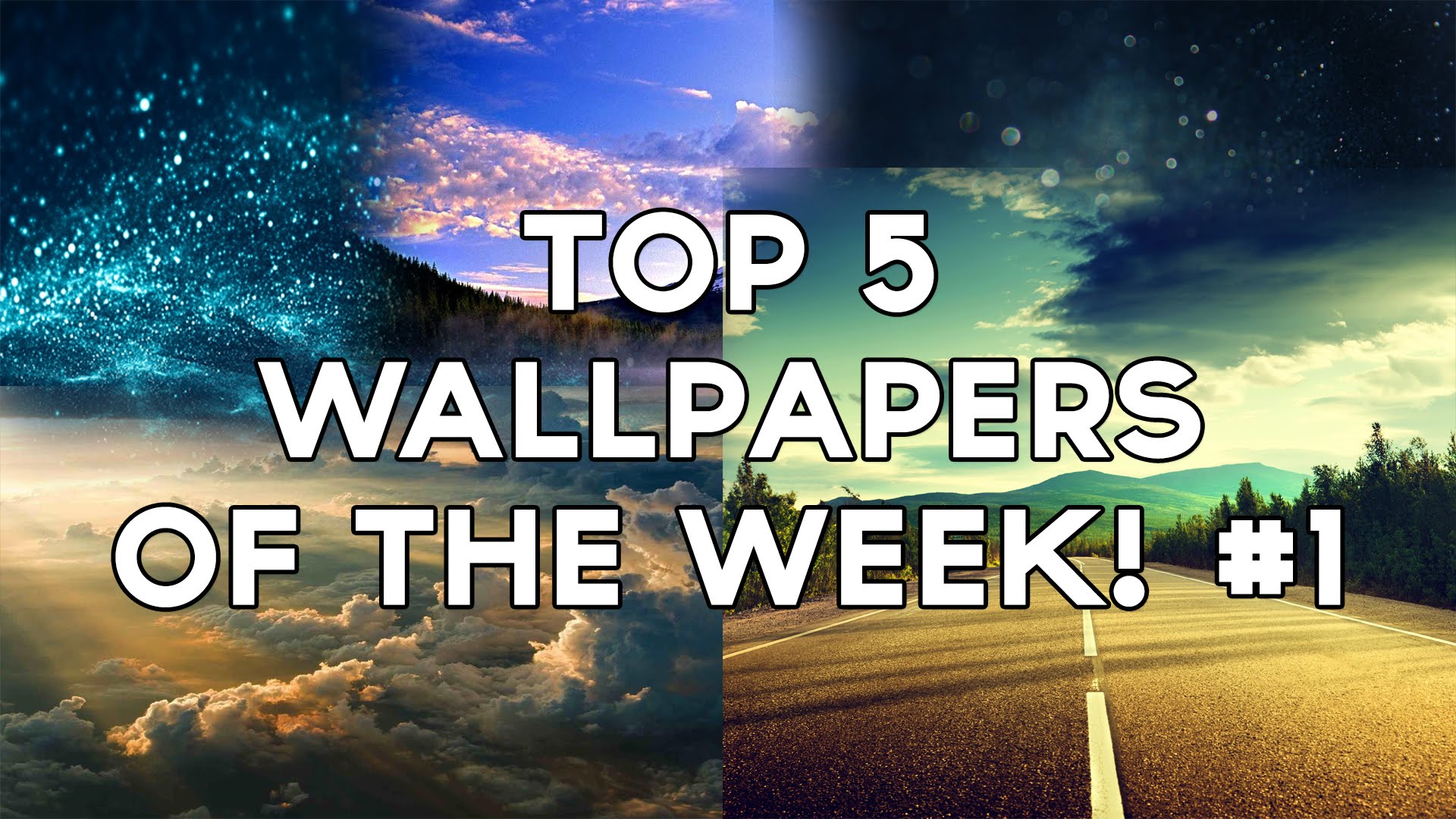 Top 5 Wallpapers of the Week! #1 - YouTube