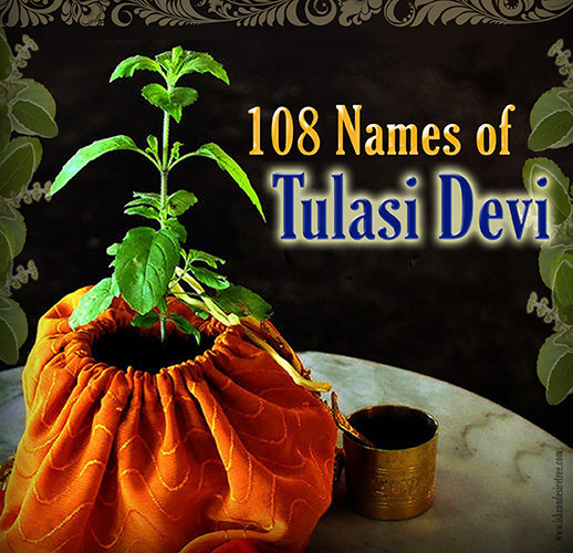108 Names of Tulasi devi - ISKCON Desire Tree - Devotee Network
