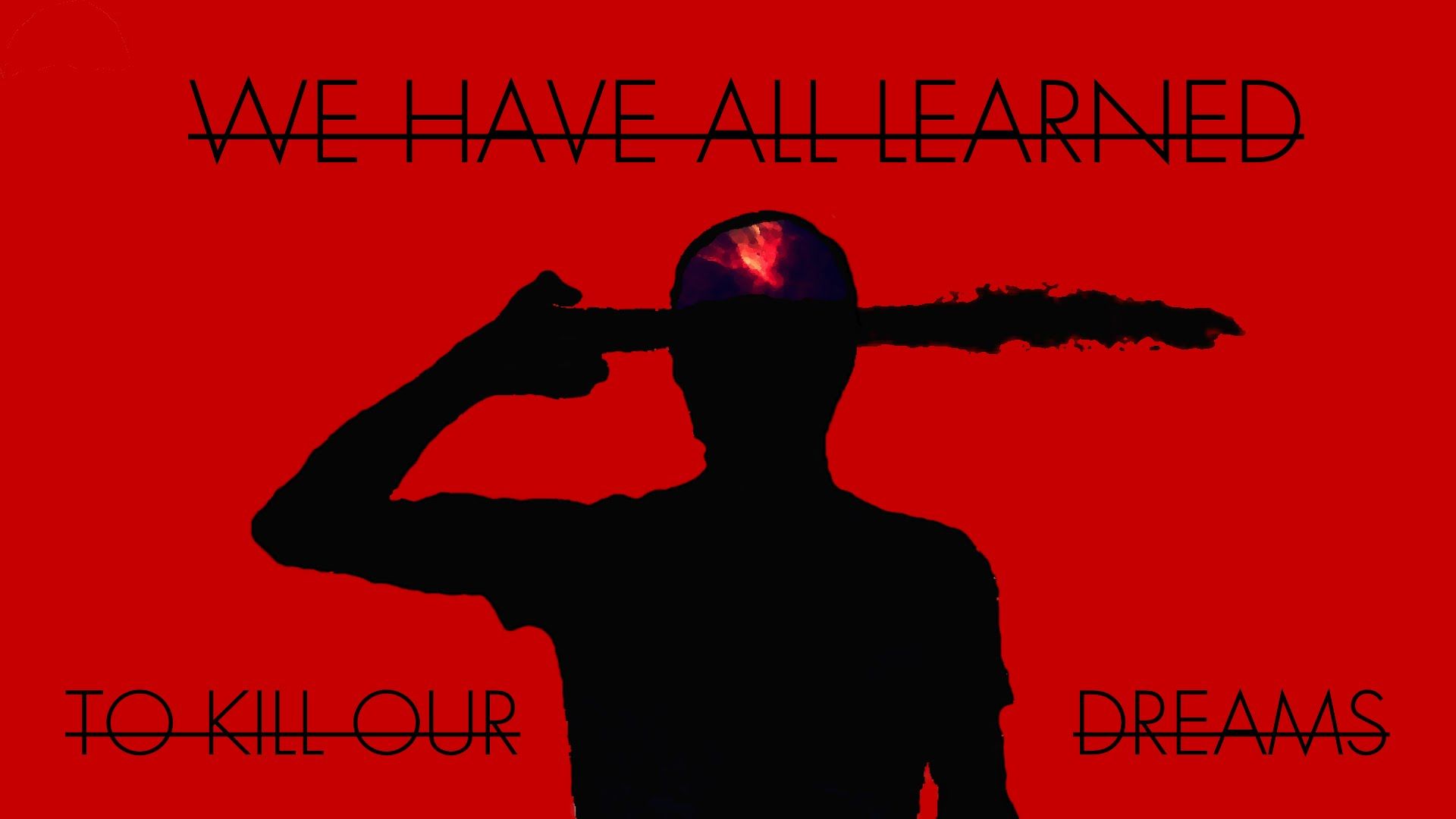 Twenty One Pilots We Have All Learned To Kill Our Dreams