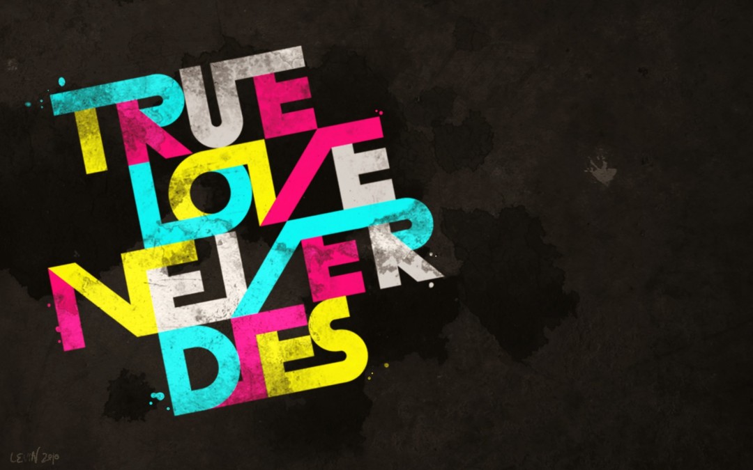 True Love Quotes Wallpapers HD Wallpaper 1080675 iWallPapers
