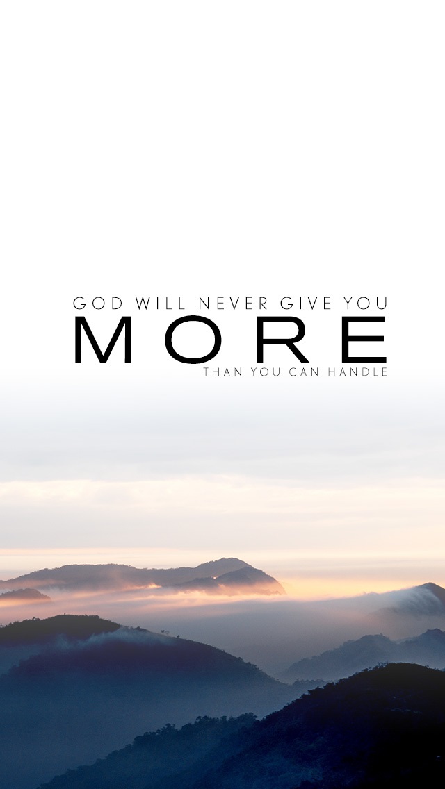 God Will Never Give You More Quote iPhone 5 Wallpaper / iPod ...