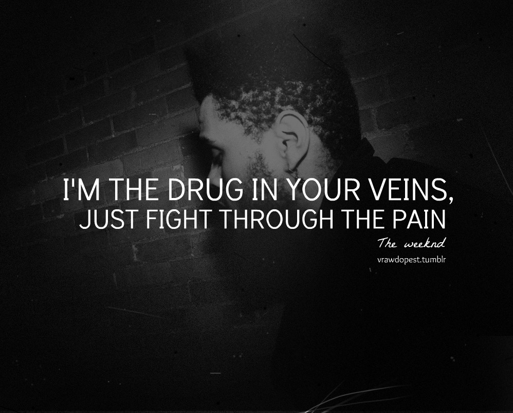 The weeknd quotes from songs tumblr | danaspef.top