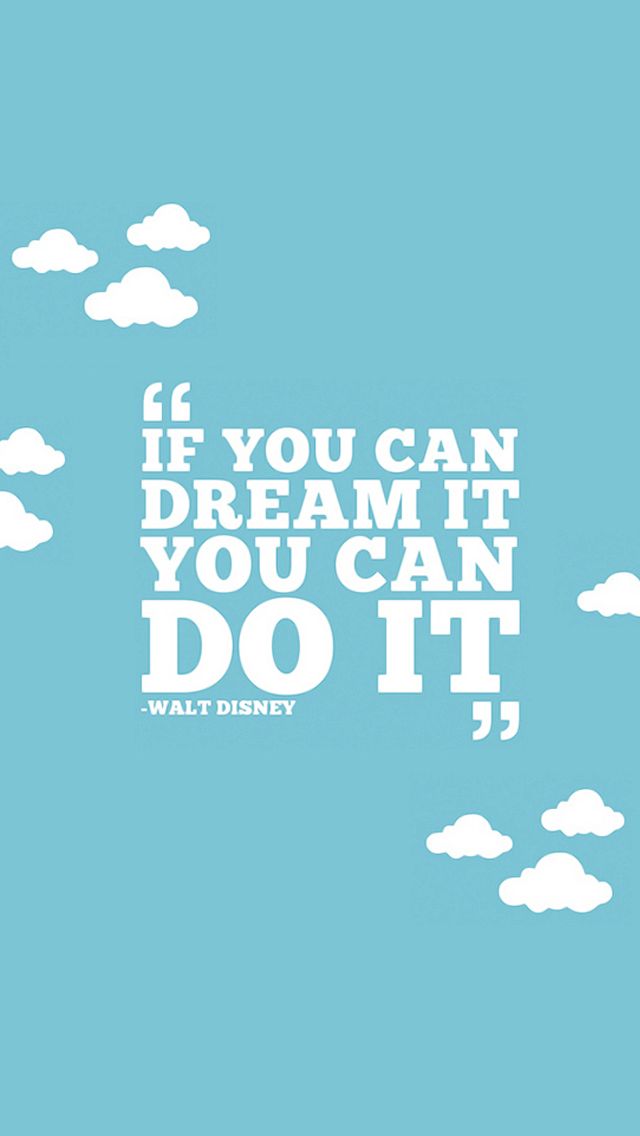 If you can Dream It, you can Do It - iPhone 5 wallpaper. #Vintage ...