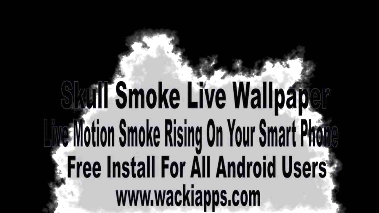Smoke Skull Live Wallpaper - YouTube