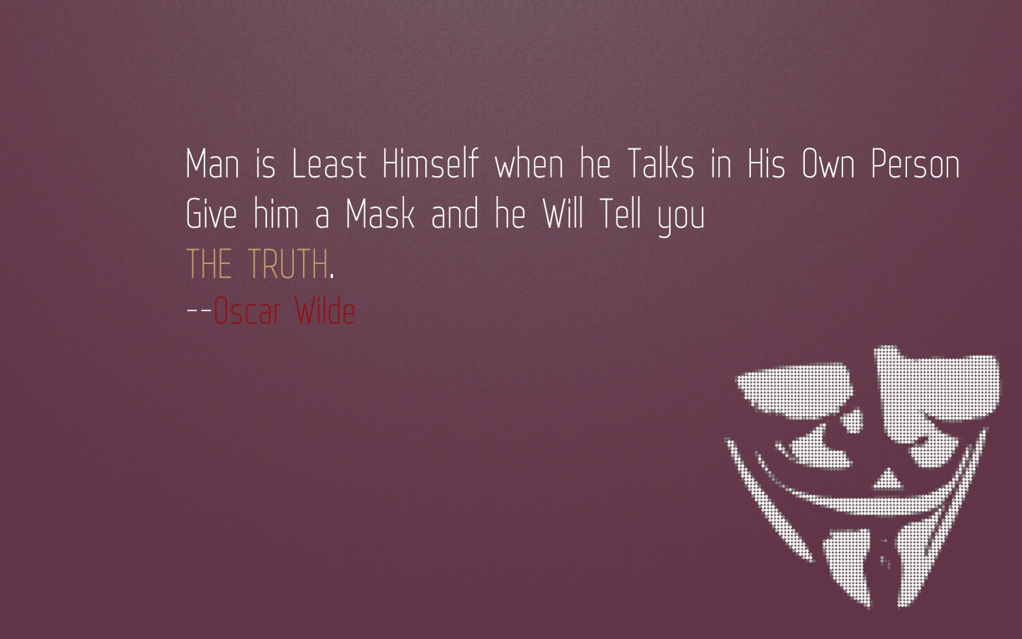1440x900 Give mask and tell truth Wallpaper