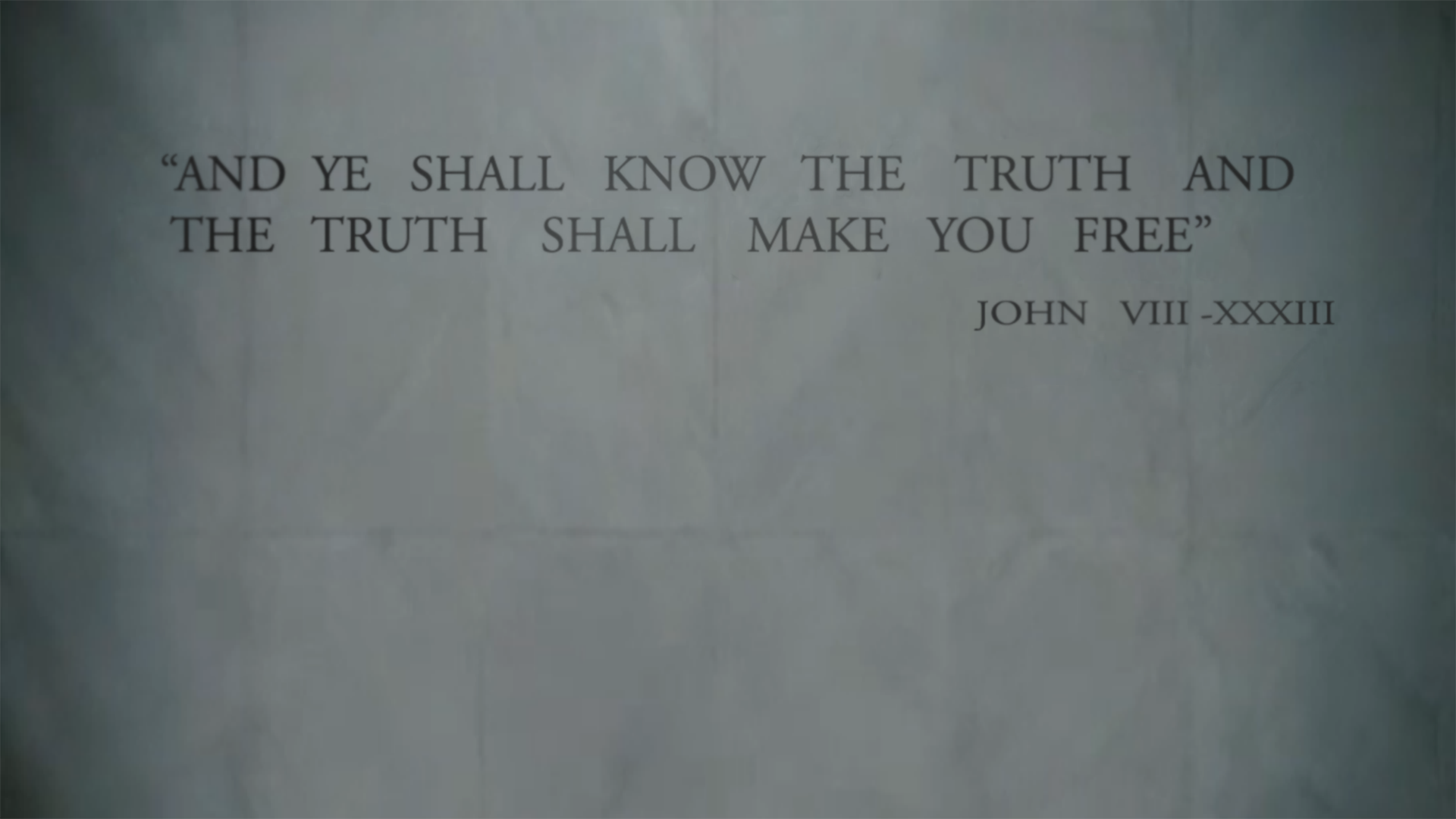 And ye shall know the truth Wallpaper — WppShack.com