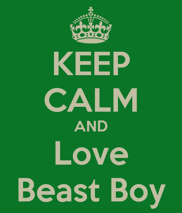 KEEP CALM AND Love Beast Boy Poster Karl Chester Esmeralda