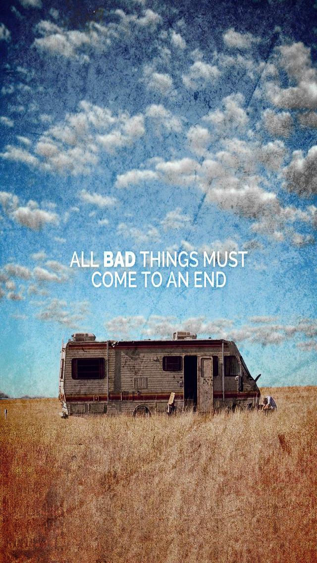 All Bad Things Come to an End iPhone 5 Wallpaper 640x1136