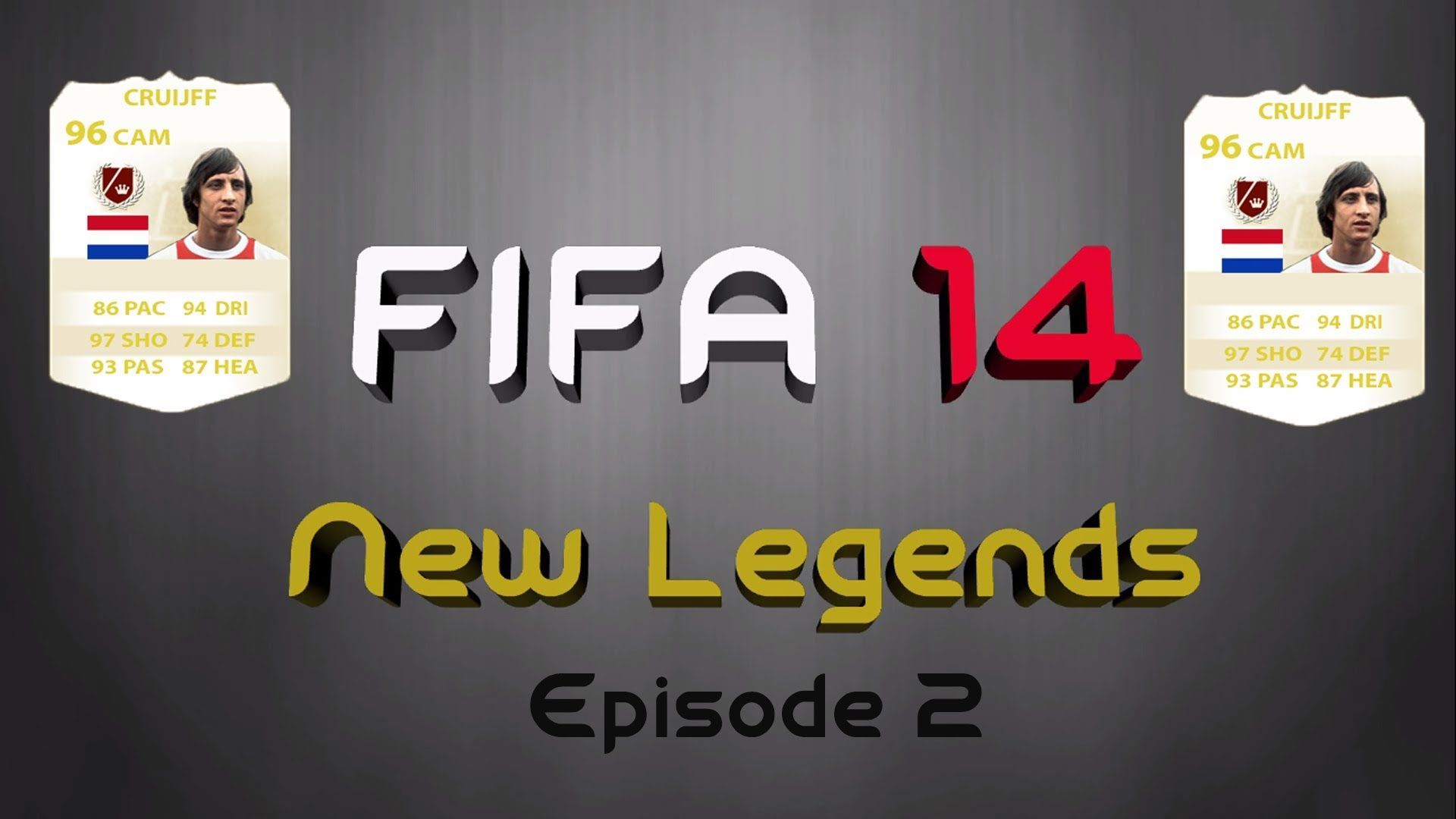 FIFA 14 - NEW LEGENDS - EPISODE 2 - JOHAN CRUIJFF - YouTube