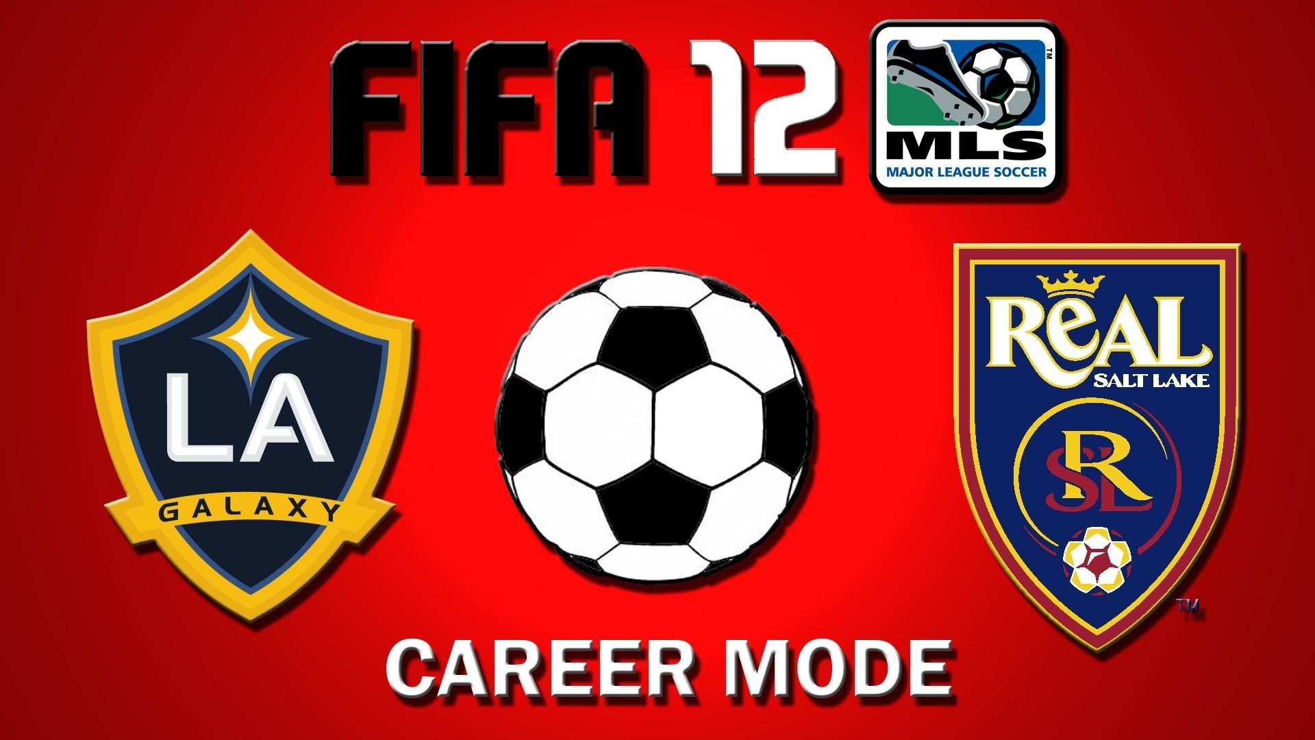 FIFA 12: Los Angeles Galaxy vs. Real Salt Lake - Franchise Mode ...