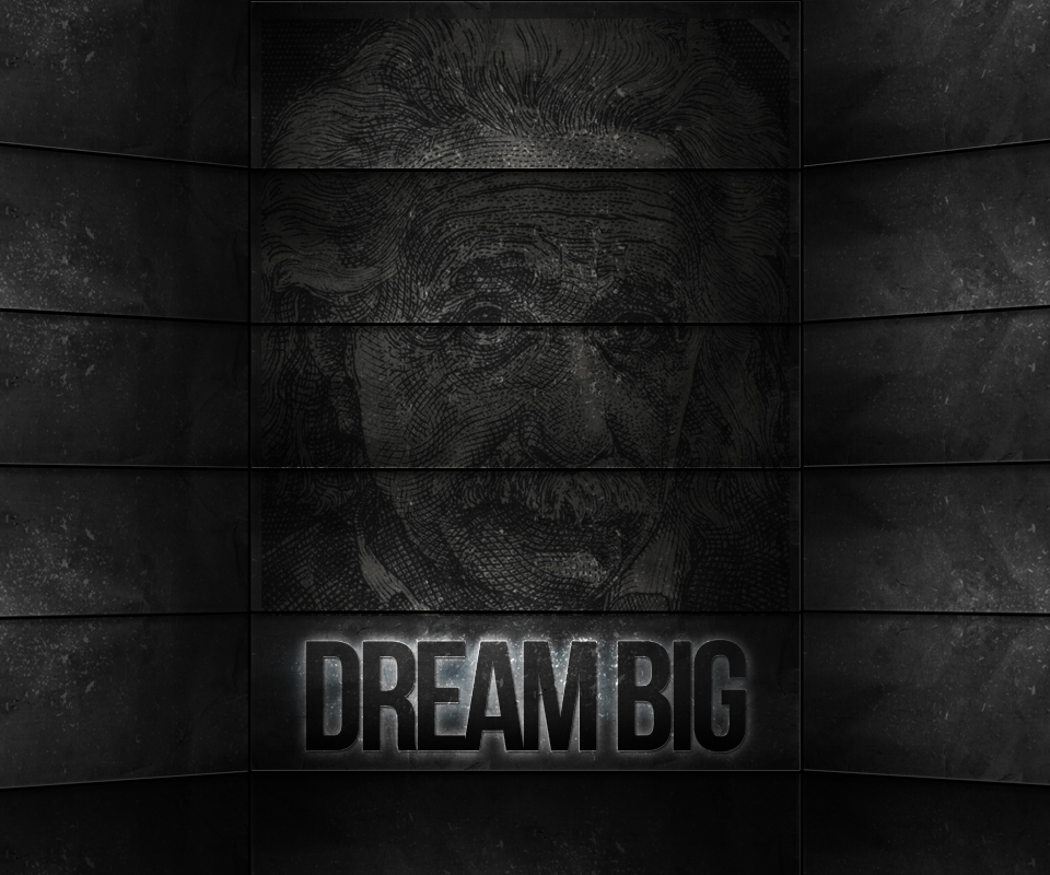 Dream Big: iOS And Android Wallpapers • dustn.tv