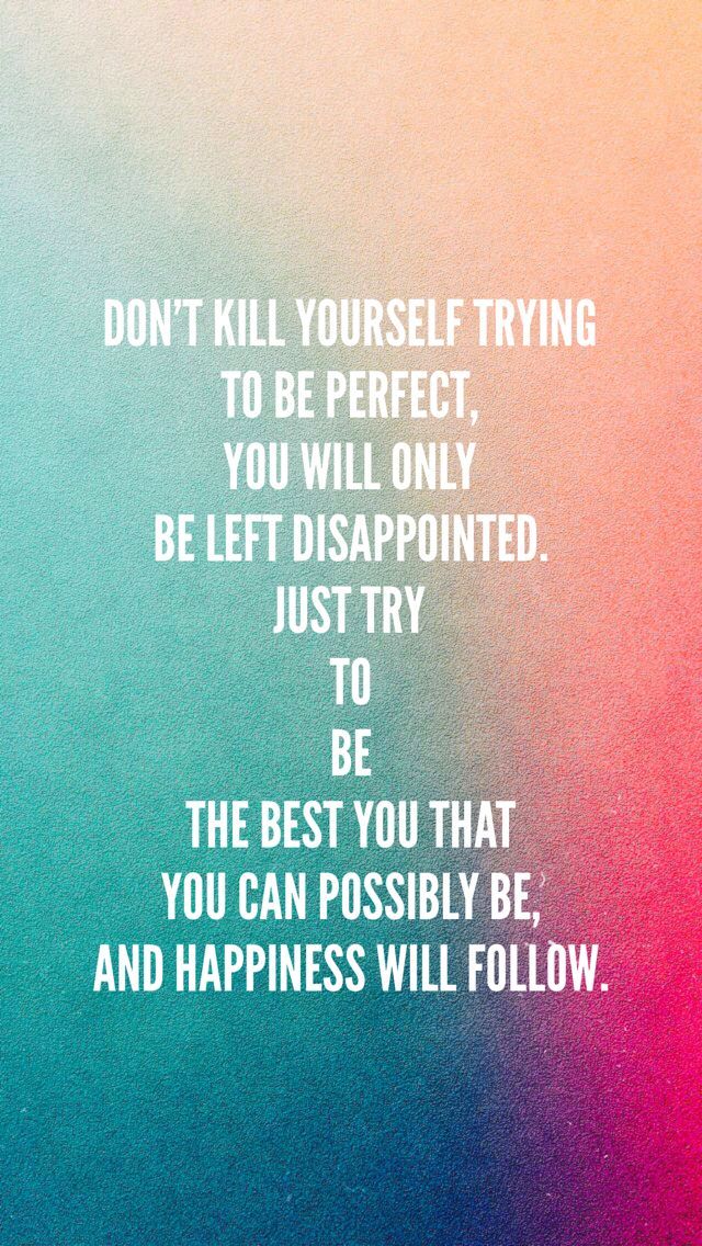 Just try to be the best you - background, wallpaper, quotes | Made ...