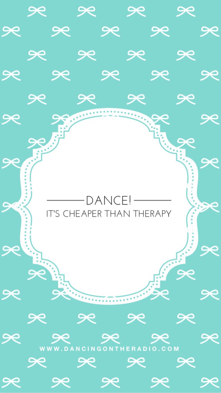 Freebie Friday - Dance quote wallpaper - Dancing on the Radio ...