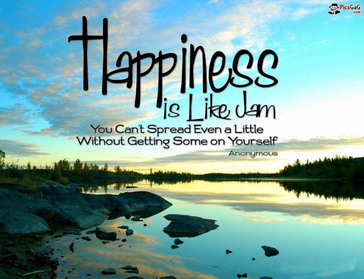 Happy Quotes With Happy Messages and Happiness Quotes For Smile