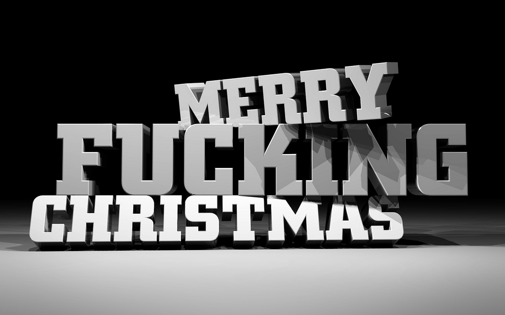 Merry Fucking Christmas - Wallpaper Flickr - Photo Sharing