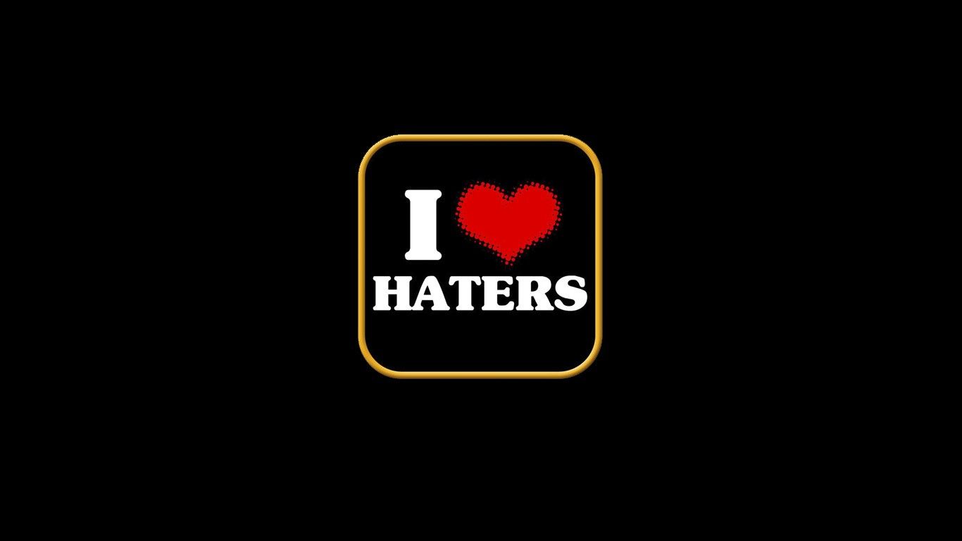 Haters Wallpaper hd images