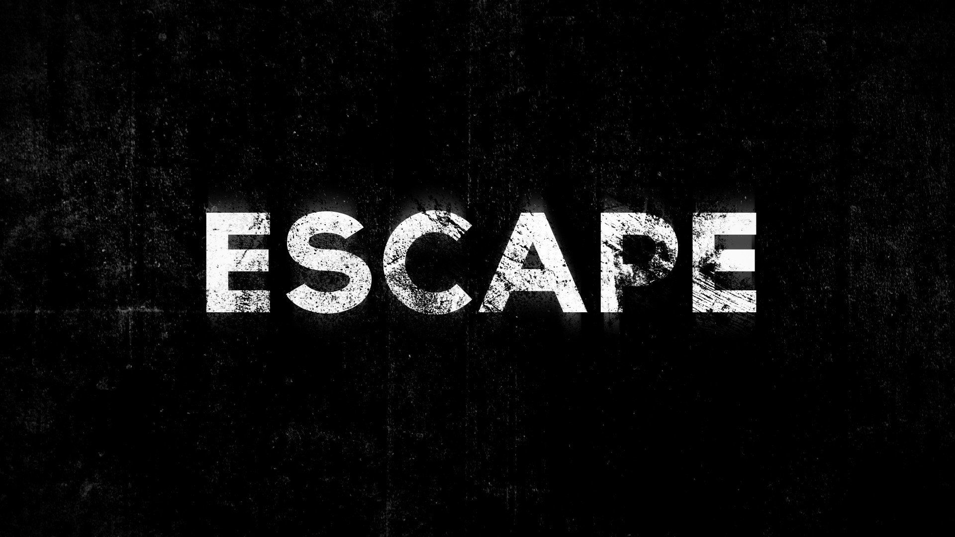 Grunge typography escape black background wallpaper 1920x1080